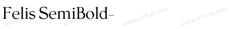 Felis SemiBold字体转换